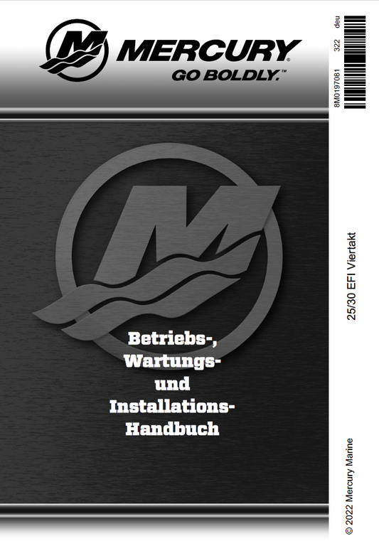 Mercury F25/F30 EFI Betriebs-, Wartungs- und Installationshandbuch - Marina Wassersport GmbH